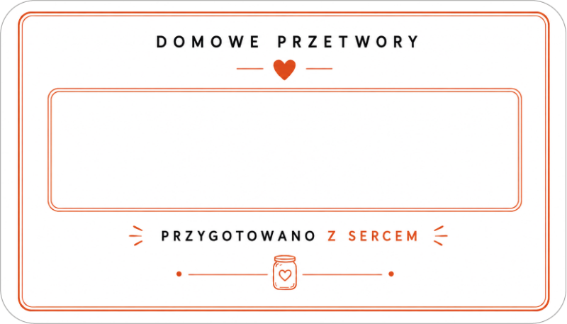 Etykiety na domowe przetwory przygotowano z sercem minimalistyczne