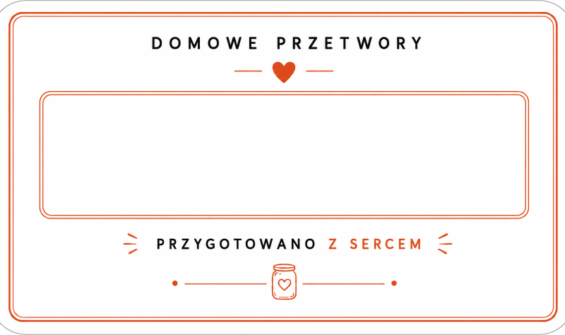 Etykiety na domowe przetwory przygotowano z sercem minimalistyczne