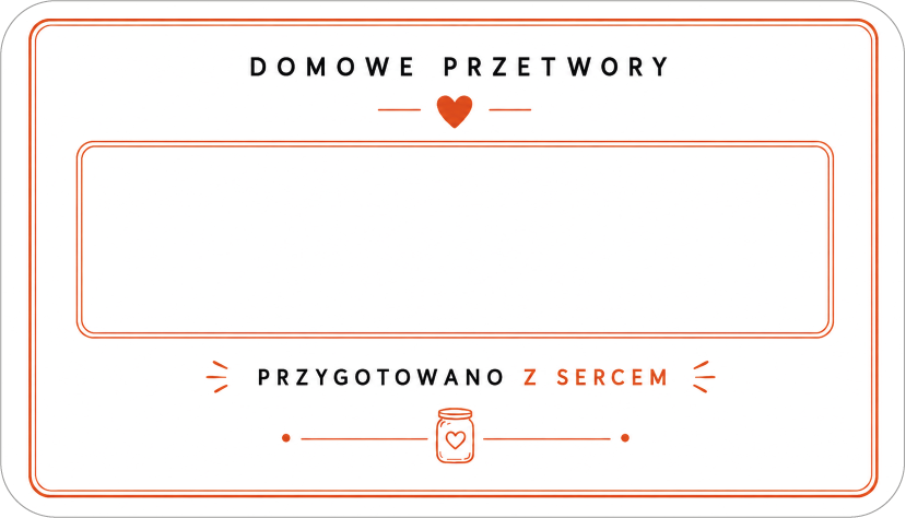 Etykiety na domowe przetwory przygotowano z sercem minimalistyczne