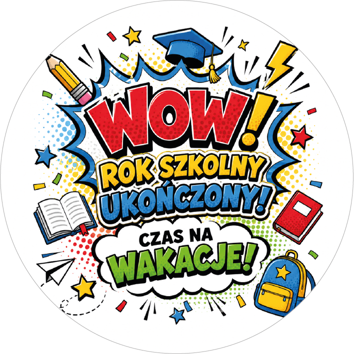 Naklejki na zakończenie roku szkolnego „WOW! Rok szkolny ukończony! Czas na wakacje!” – okrągłe etykiety dla uczniów