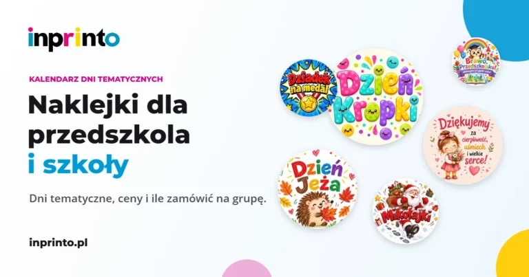 Naklejki dla przedszkola i szkoły InPrinto: Dzień Kropki, Dzień Jeża, Mikołajki i inne
